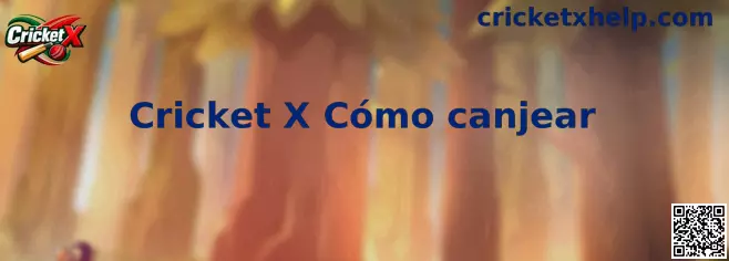 Cricket X Cómo canjear