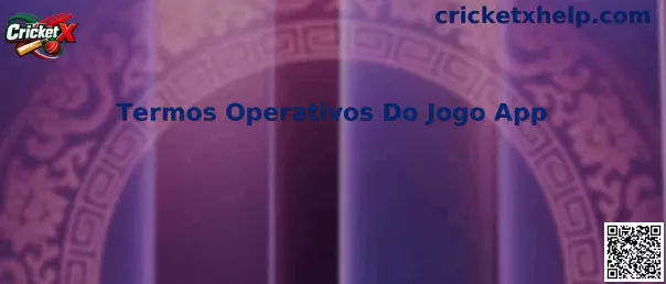 Termos Operativos Do Jogo App Cricket X