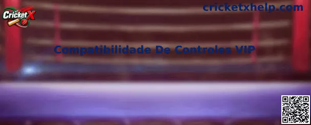 Compatibilidad de Controles VIP en Cricket X