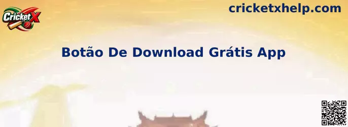 Botão De Download Grátis App Cricket X
