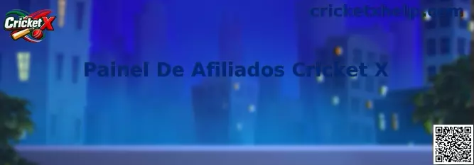 Painel De Afiliados Cricket X