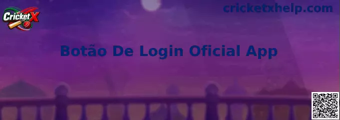 Botão De Login Oficial App Cricket X